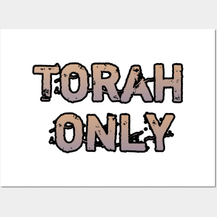 Torah only Posters and Art